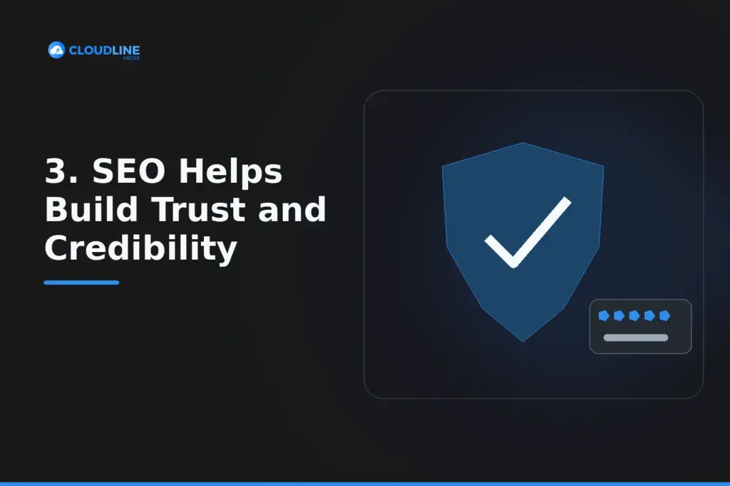 SEO Helps Build Trust and Credibility